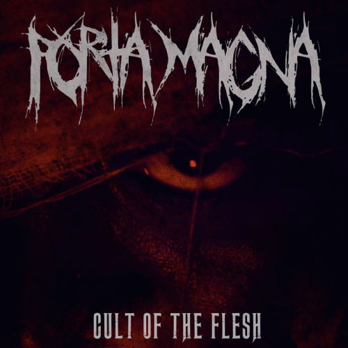 Porta Magna : Cult of the Flesh